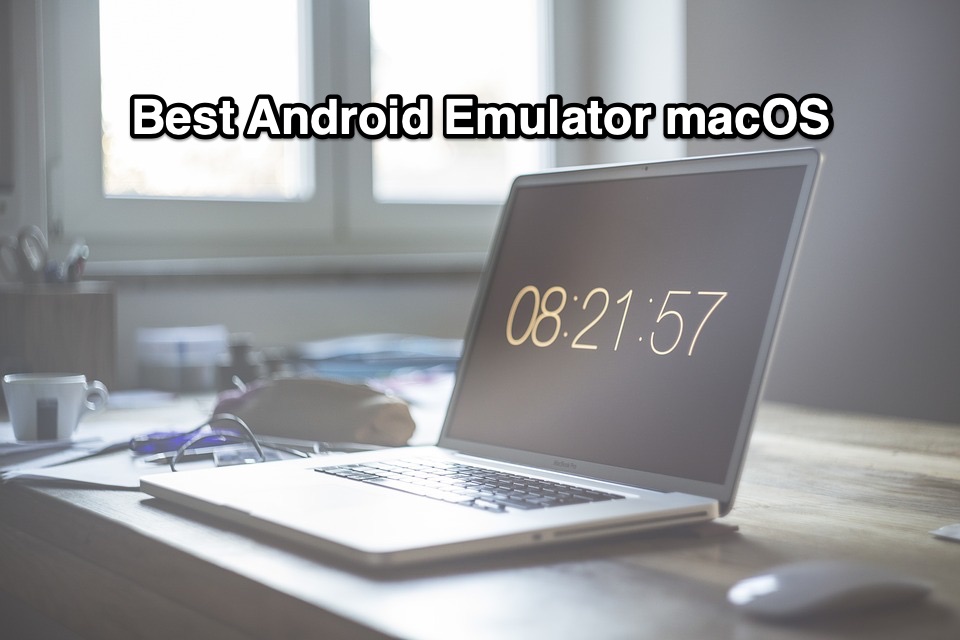 android emulator mac os 10.12.6
